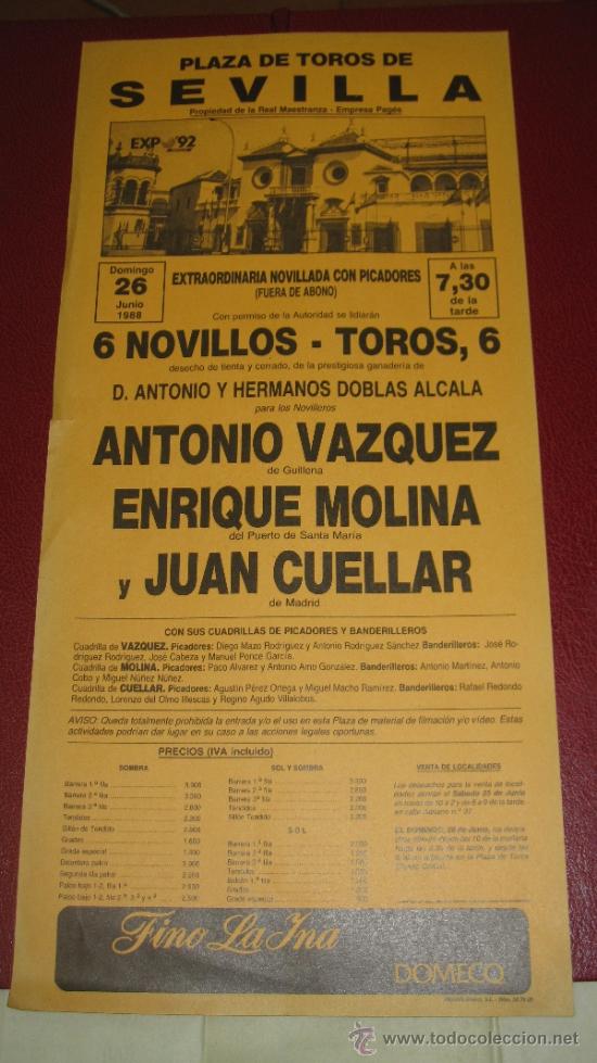 Tauromachie: CARTEL DE TOROS, PLAZA DE SEVILLA. ANTONIO VAZQUEZ, ENRIQUE MOLINA Y JUAN CUELLAR. A&Ntilde;O 1988.