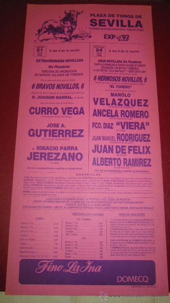 Tauromachie: CARTEL DE TOROS, PLAZA DE SEVILLA. CURRO VEGA, JOSE A. GUTIERREZ, I. PARRA JEREZANO,... A&Ntilde;O 1988.