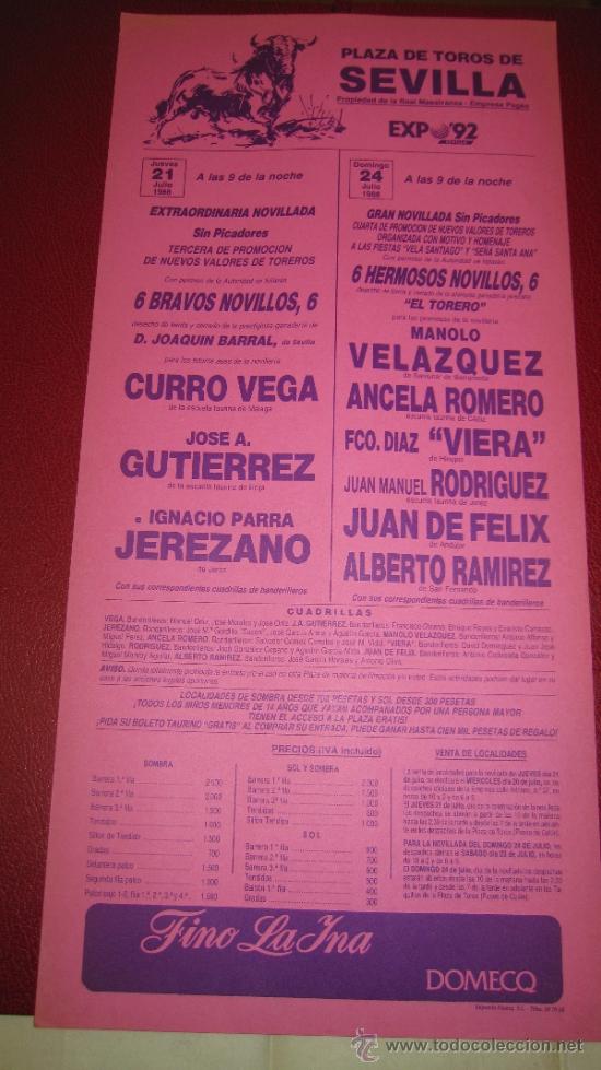 Tauromachie: CARTEL DE TOROS, PLAZA DE SEVILLA. CURRO VEGA, JOSE A. GUTIERREZ, I. PARRA JEREZANO,... A&Ntilde;O 1988.