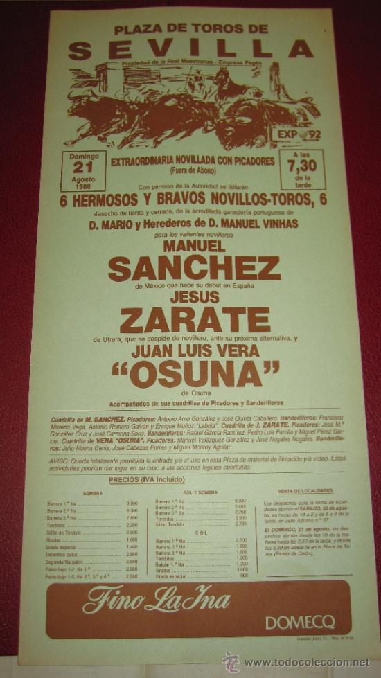 Tauromachie: CARTEL DE TOROS, PLAZA DE SEVILLA. MANUEL SANCHEZ, JESUS ZARATE Y JUAN LUIS VERA OSUNA. A&Ntilde;O 1988.