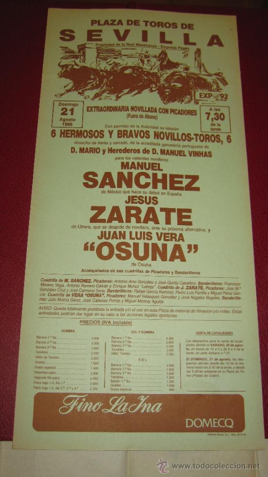 Tauromachie: CARTEL DE TOROS, PLAZA DE SEVILLA. MANUEL SANCHEZ, JESUS ZARATE Y JUAN LUIS VERA OSUNA. A&Ntilde;O 1988.