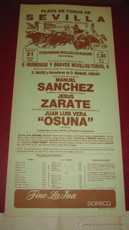 Tauromachie: CARTEL DE TOROS, PLAZA DE SEVILLA. MANUEL SANCHEZ, JESUS ZARATE Y JUAN LUIS VERA OSUNA. A&Ntilde;O 1988.