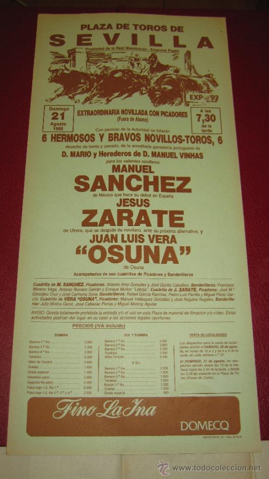 Tauromachie: CARTEL DE TOROS, PLAZA DE SEVILLA. MANUEL SANCHEZ, JESUS ZARATE Y JUAN LUIS VERA OSUNA. A&Ntilde;O 1988.