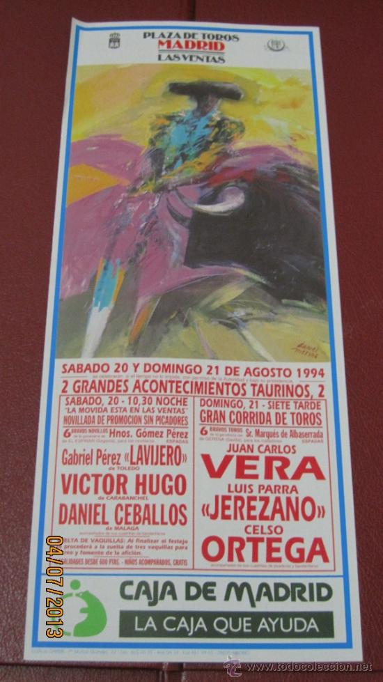 Tauromaquia: CARTEL DE TOROS, PLAZA DE MADRID. GABRIEL P&Eacute;REZ LAVIJERO, VICTOR HUGO, DANIEL CEBALLOS... A&Ntilde;O 1994.