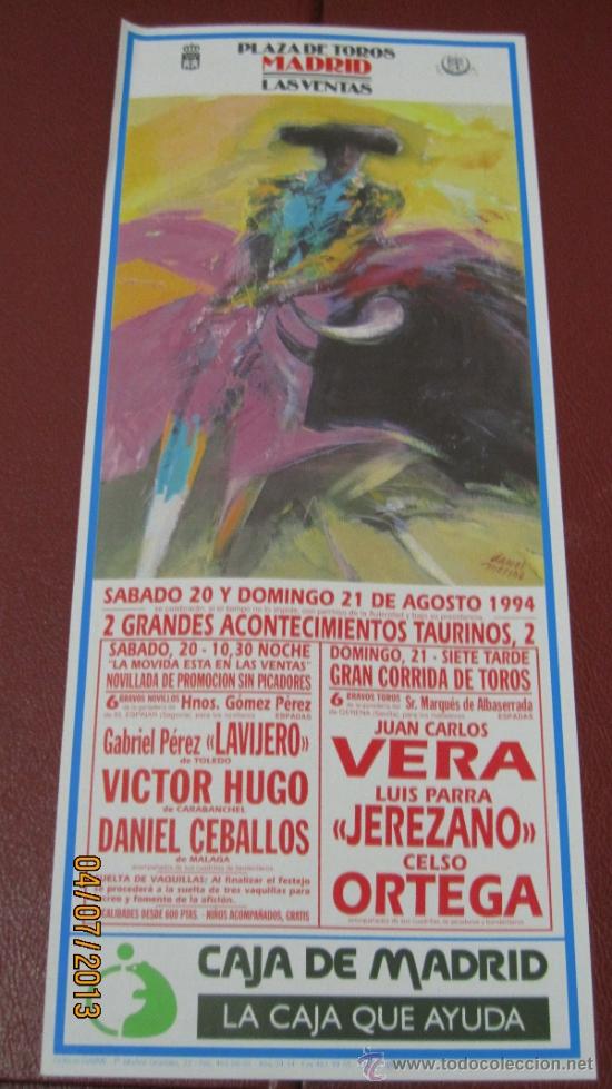 Tauromaquia: CARTEL DE TOROS, PLAZA DE MADRID. GABRIEL P&Eacute;REZ LAVIJERO, VICTOR HUGO, DANIEL CEBALLOS... A&Ntilde;O 1994.