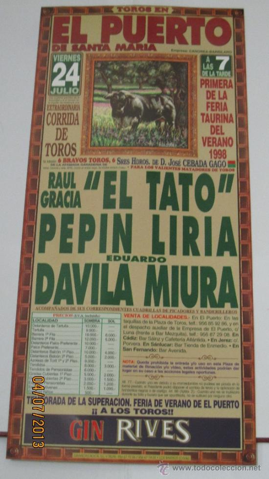 Tauromaquia: CARTEL DE TOROS, PLAZA DE MADRID. RAUL GRACIA EL TATO, PEPIN LIRIA Y EDUARDO DAVILA MIURA. A&Ntilde;O 1998.