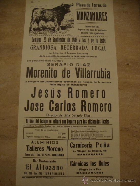 Tauromachia: CARTEL TAURINO MANZANARES 1988. SERAPIO D&Iacute;AZ MORENITO DE VILLARRUBIA