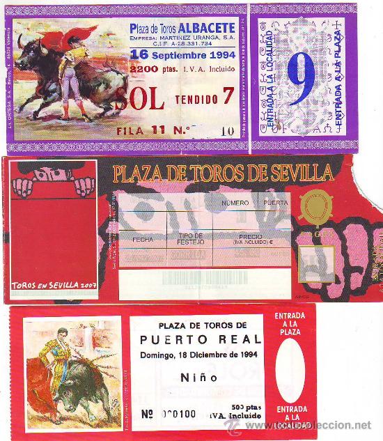 Tauromaquia: ENTRADAS DE TOROS E-04 ALBACETE - SEVILLA Y PUERTO REAL
