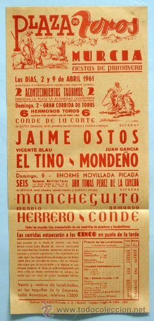 Tauromaquia: Cartel toros Plaza Murcia Abril 1961 Jaime Ostos El Tino Mondeno Mancheguito