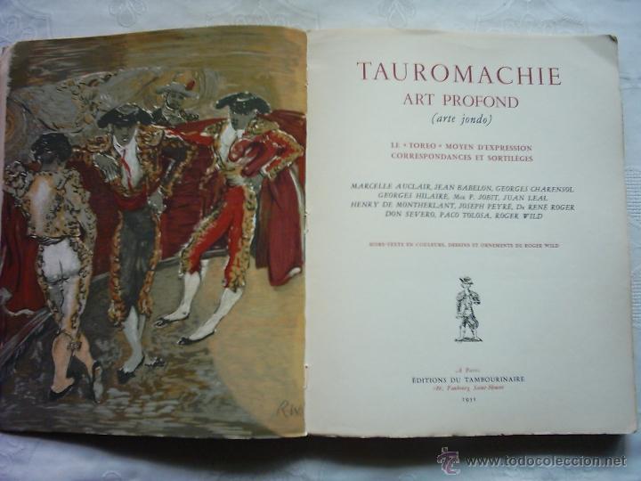 Tauromaquia: GEORGES CHARENSOL Y OTROS. TAUROMACHIE art profond. 1&ordf; EDICI&Oacute;N.1951. GRABADOS DE ROGER WILD.
