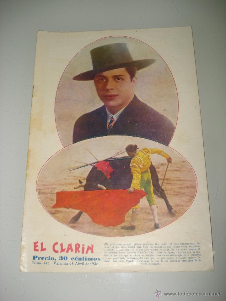 Tauromaquia: Antiguo Semanario Taurino Defensor de la Verdad *EL CLAR&Iacute;N* N&ordm; 411 con Antonio Posada  1930