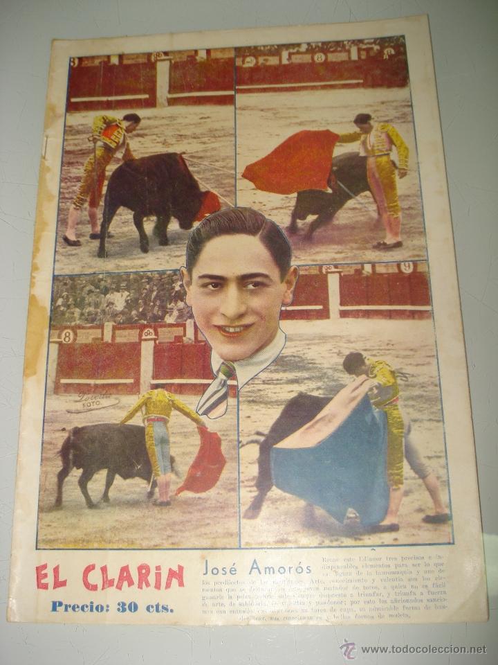 Tauromaquia: Antiguo Semanario Taurino Defensor de la Verdad *EL CLAR&Iacute;N* con JOS&Eacute; AMOR&Oacute;S . A&ntilde;o 1930s.