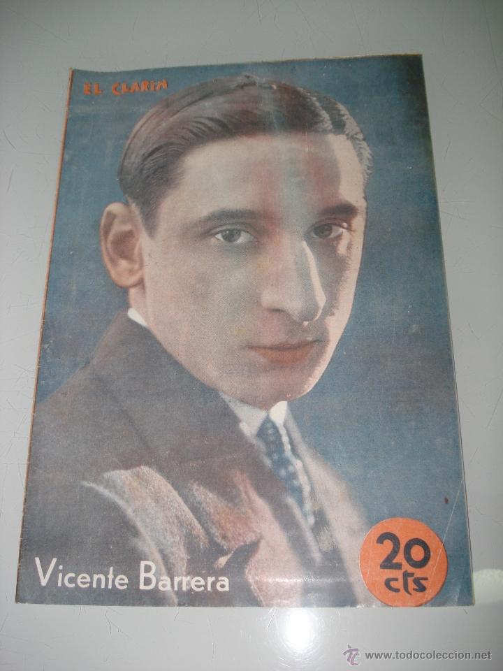 Tauromaquia: Antiguo Semanario Taurino Defensor de la Verdad *EL CLAR&Iacute;N* N&ordm; 575 con VICENTE BARRERA. A&ntilde;o 1933.