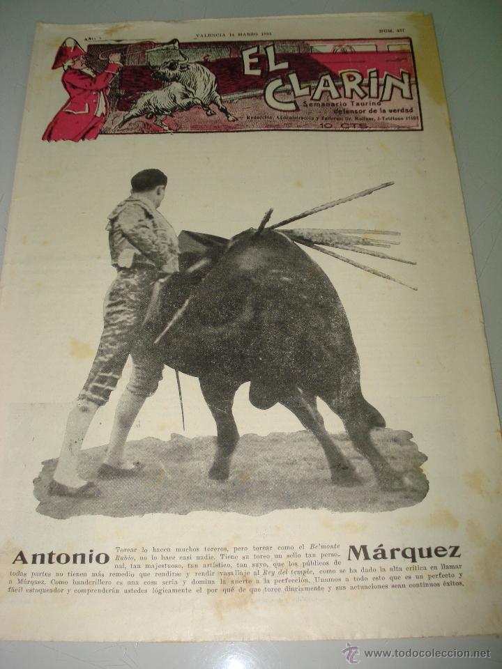 Tauromaquia: Semanario Taurino Defensor de la Verdad *EL CLAR&Iacute;N* N&ordm; 457 con ANTONIO M&Aacute;RQUEZ - Valencia - A&ntilde;o 1931