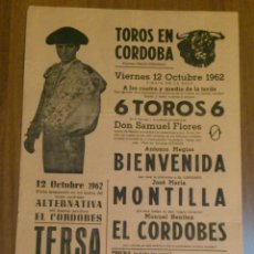 Tauromaquia: CARTEL TOROS CORDOBA 28 OCTUBRE 1962 - MONTILLA, CRUZ CONDE, EL PURI, PALMEÑO, ZURITO Y EL PIREO. Lote 42030494