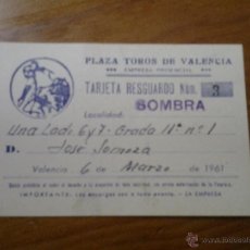 Tauromaquia: TARJETA RESGUARDO PLAZA DE TOROS DE VALENCIA 1961. Lote 43011134
