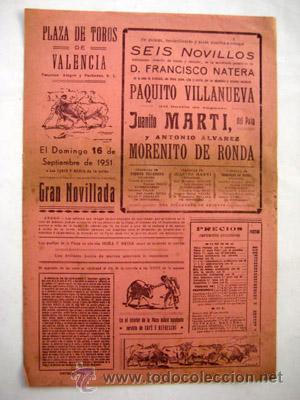 Tauromaquia: PLAZA DE TOROS VALENCIA 1951. Paquito VILLANUEVA, Juanito MARTI y Antonio Alvarez MORENITO DE RONDA