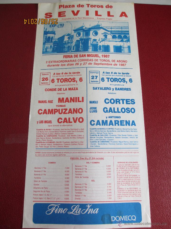 Tauromaquia: CARTEL. PLAZA SEVILLA. MANUEL RUIZ MANILI, TOMAS CAMPUZANO, LUIS MIGUEL CALVO, MANOLO CORTES... 1987