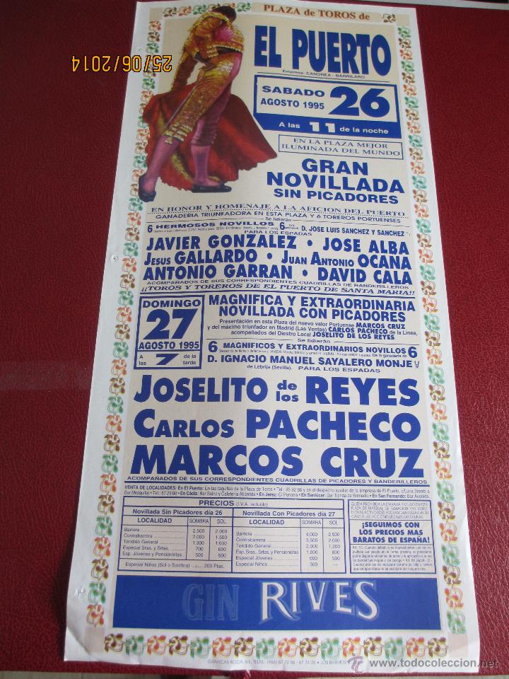 Tauromaquia: CARTEL. PLAZA PUERTO SANTA MARIA. JAVIER GONZALEZ, JOSE ALBA, JESUS GALLARDO, JUAN ANTONIO OCAN.1995