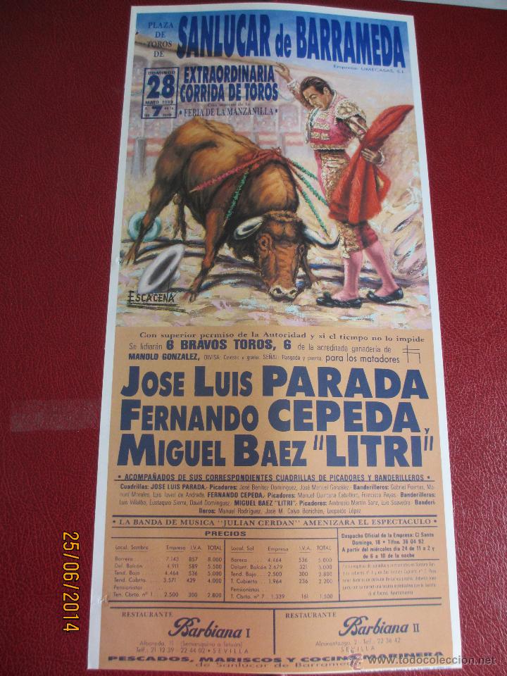 Tauromaquia: CARTEL. PLAZA SANLUCAR DE BARRAMEDA. JOSE LUIS PARADA, FERNANDO CEPEDA Y MIGUEL BAEZ LITRI. 1989.