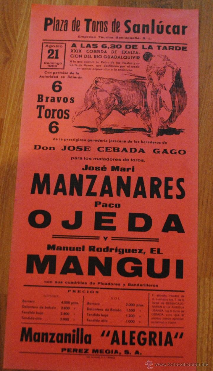 Stierkampf: CARTEL PLAZA DE TOROS DE SANLUCAR 21 AGOSTO 1983, MANZANARES, PACO OJEDA, EL MANGUI, 22X46CM