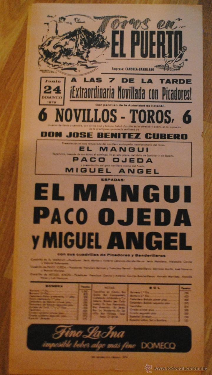 Tauromachie: CARTEL PLAZA DE TOROS EN EL PUERTO 24 JUNIO 1979, EL MANGUI, PACO OJEDA, MIGUEL ANGEL