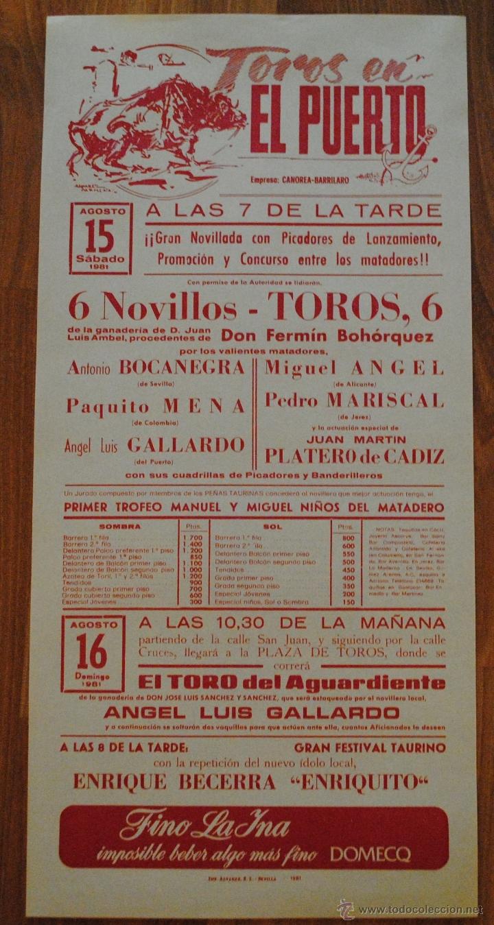 Tauromachie: CARTEL PLAZA DE TOROS EN EL PUERTO 15 AGOSTO 1981, ANTONIO BOCANEGRA, PAQUITO MENA, LEER