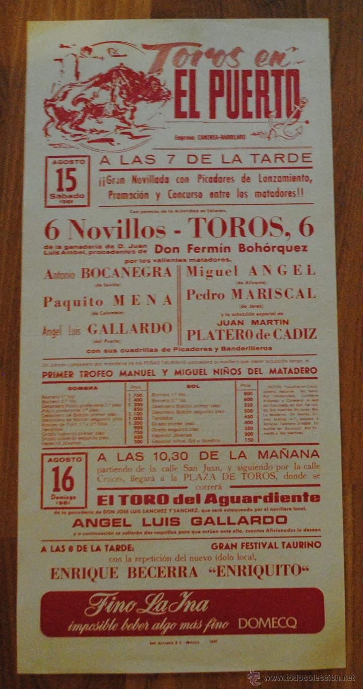 Tauromachie: CARTEL PLAZA DE TOROS EN EL PUERTO 15 AGOSTO 1981, ANTONIO BOCANEGRA, PAQUITO MENA, LEER