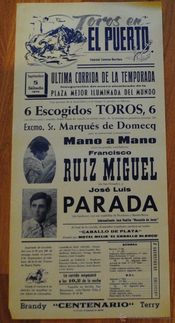 Tauromaquia: CARTEL PLAZA DE TOROS EN EL PUERTO 5 SEPTIEMBRE 1970,FRANCISCO RUIZ MIGUEL,JOSE LUIS PARADA,22X46CM