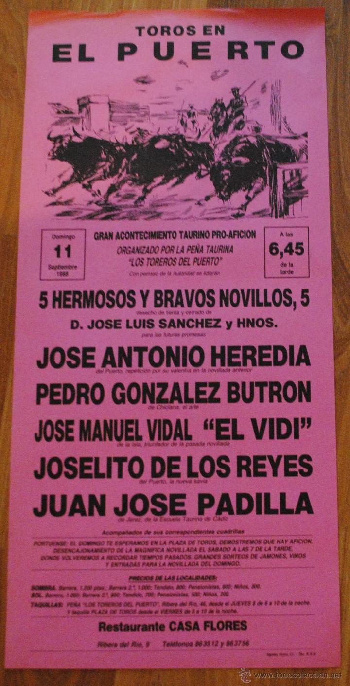 Tauromachie: CARTEL PLAZA DE TOROS EN EL PUERTO 11 SEPTIEMBRE 1988, JOSE ANTONIO HEREDIA, PEDRO GONZALEZ, LEER