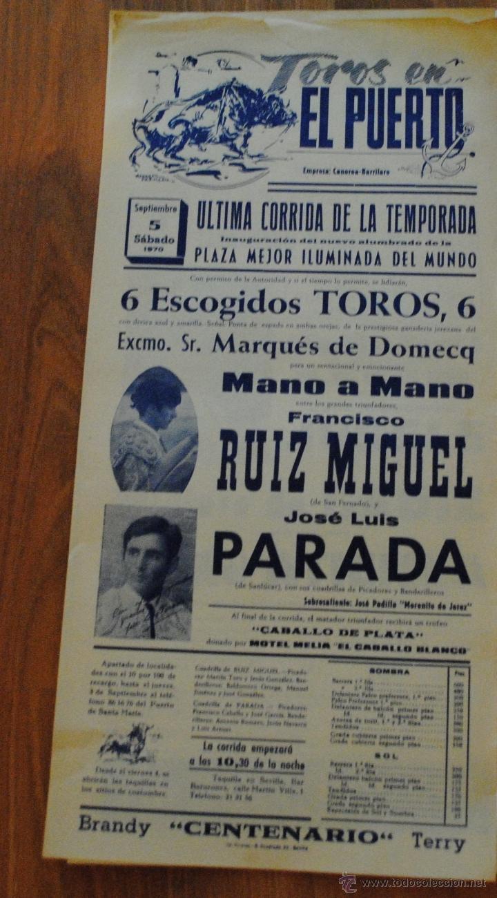 Tauromaquia: CARTEL PLAZA DE TOROS EN EL PUERTO 5 SEPTIEMBRE 1970, RUIZ MIGUEL Y JOSE LUIS PARADA