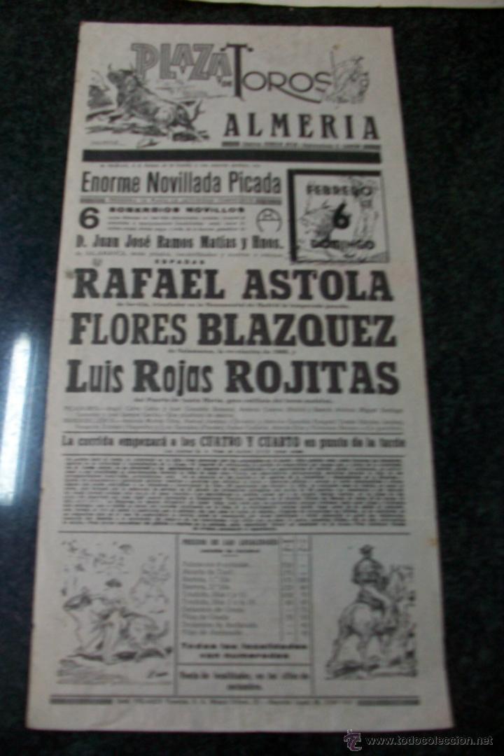 Tauromaquia: ANTIGUO CARTEL DE LA PLAZA DE TOROS DE ALMERIA- 06-02-1965/RAFAEL ASTOLA/FLOES BLAZQUEZ/ROJAS ROJITA