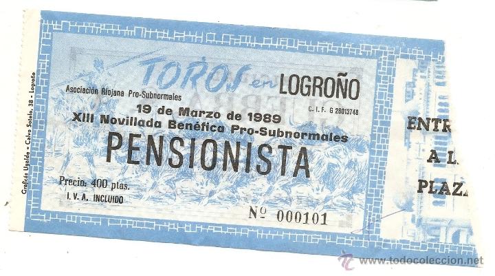 Tauromaquia: Logro&ntilde;o. Entrada de novillada. Pensionista. 1989