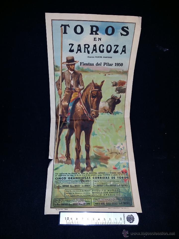 Tauromaquia: Cartel Toros Zaragoza Fiestas del Pilar 1950. Con Luis Miguel Domingu&iacute;n, Parrita