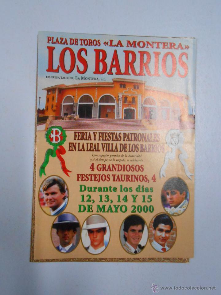 Tauromaquia: PROGRAMA CORRIDAS PLAZA DE TOROS LA MONTERA LOS BARRIOS. MAYO 2000. TDKP2 - Foto 1