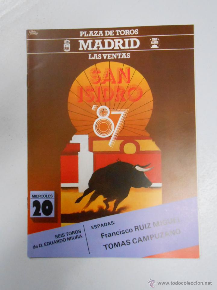 Tauromachie: PROGRAMA PLAZA DE TOROS DE MADRID. LAS VENTAS. SAN ISIDRO 1987. 20 DE MAYO. CAMPUZANO... TDKP2