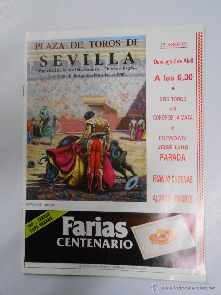 Tauromaquia: PROGRAMA PLAZA DE TOROS FERIA SEVILLA. 2 ABRIL 1989. FRANCO CADENAS, ALVARO AMORES, JL. PARADA TDKP2