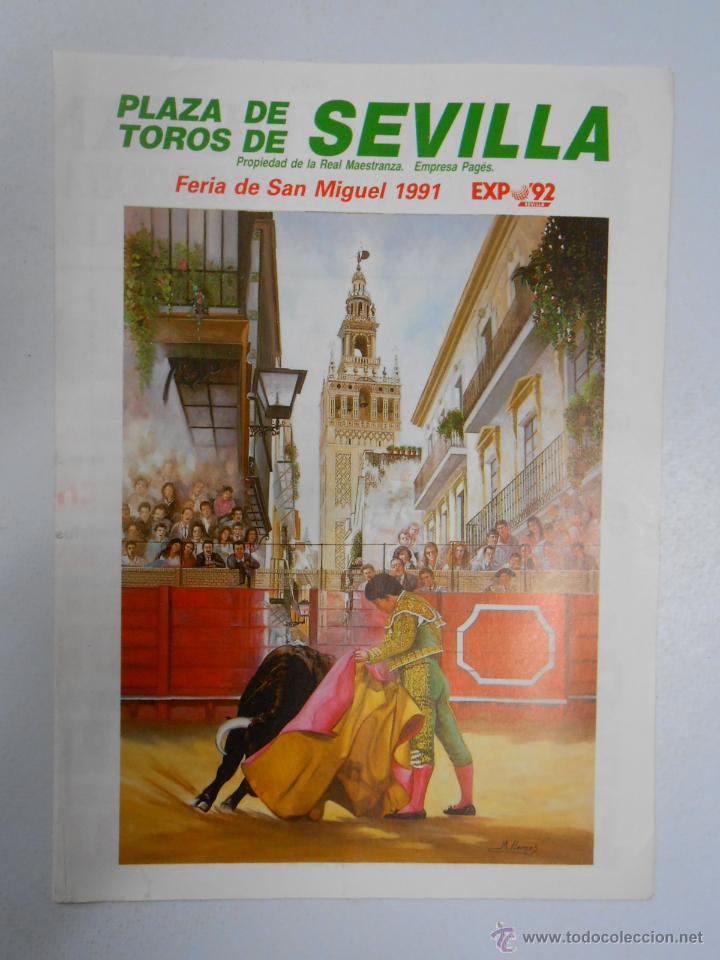 Tauromaquia: PROGRAMA PLAZA DE TOROS DE SEVILLA. FERIA DE SAN MIGUEL OCTUBRE 1991 CON TODAS LAS CORRIDAS. TDKP2