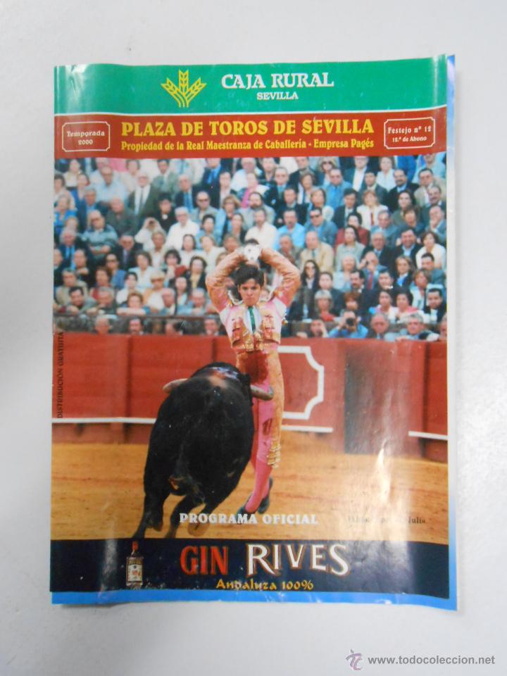 Bullfighting: PROGRAMA PLAZA DE TOROS DE SEVILLA. 4 DE MAYO 2000. PEDRITO DE PORTUGAL. EL JULI, JUAN MORA TDKP2