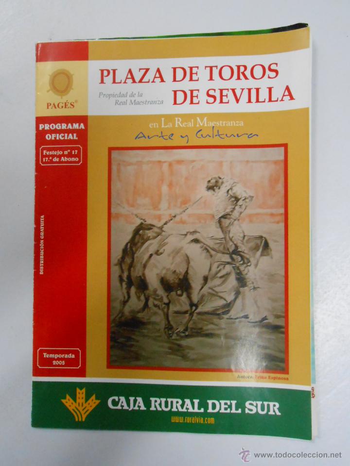 Stierkampf: PROGRAMA PLAZA DE TOROS DE SEVILLA. 16 DE ABRIL 2005. JESULIN DE UBRIQUE. MIGUEL ABELLAN. TDKP2