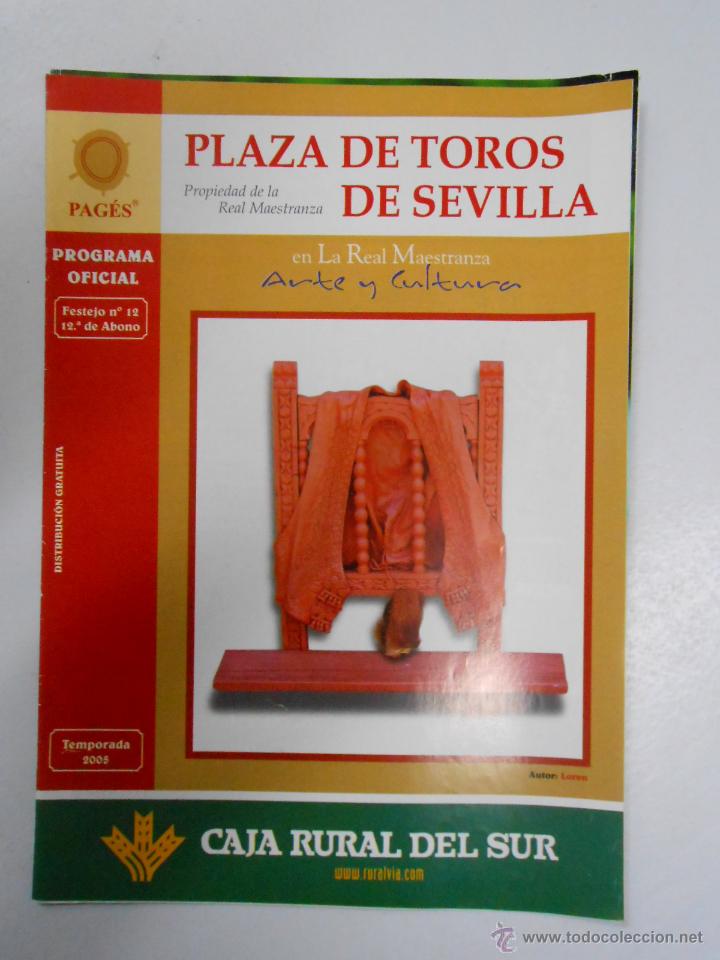 Stierkampf: PROGRAMA PLAZA DE TOROS DE SEVILLA. 11 DE ABRIL 2005. MORANTE DE LA PUEBLA. SALVADOR CORTES... TDKP2
