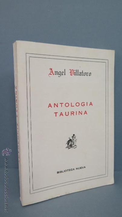 Bullfighting: ANTOLOGIA TAURINA MEXICANA. ANGEL VILLATORO. ILUSTRADO