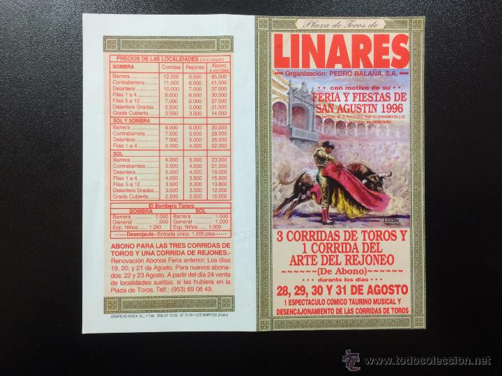 Tauromaquia: PROGRAMA DE MANO TOROS - PLAZA LINARES, SAN AGUST&Iacute;N 1996- JOS&Eacute; TOM&Aacute;S, LITRI,JESULIN,PONCE,RIVERA.
