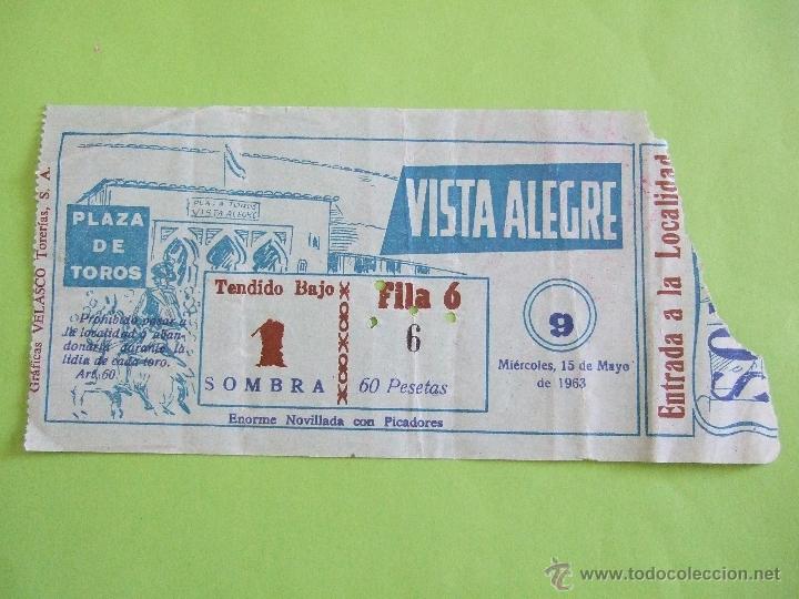 Tauromaquia: ENTRADA PLAZA TOROS - VISTA ALEGRE - 15 MAYO 1963