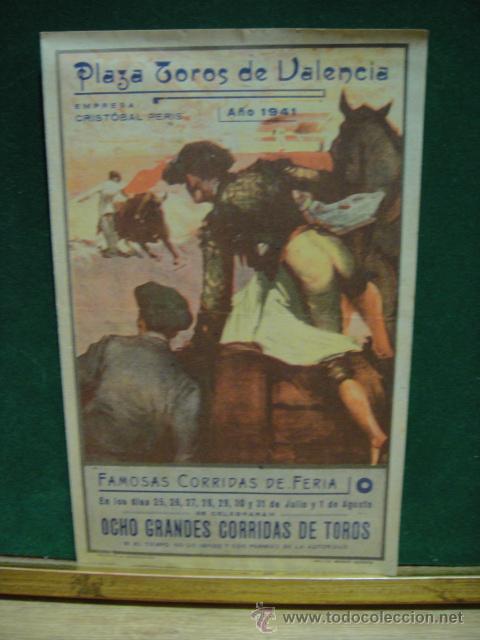 Tauromaquia: plaza de toros de valencia a&ntilde;o 1941 - manolete , pericas - lalanda - morenito de valencia -  etc
