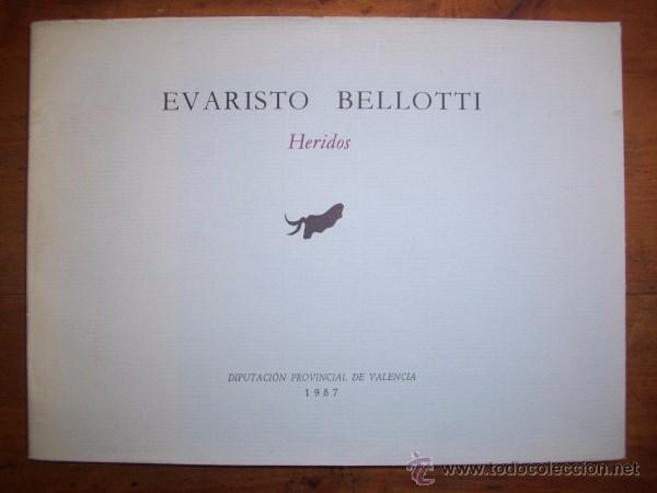 Tauromaquia: BELLOTTI, Evaristo. Heridos - Foto 1