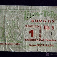 Tauromaquia: ENTRADA TAURINA. PLAZA DE TOROS DE BURGOS. 25 JULIO 1955. GRAN NOVILLADA.. Lote 50621266