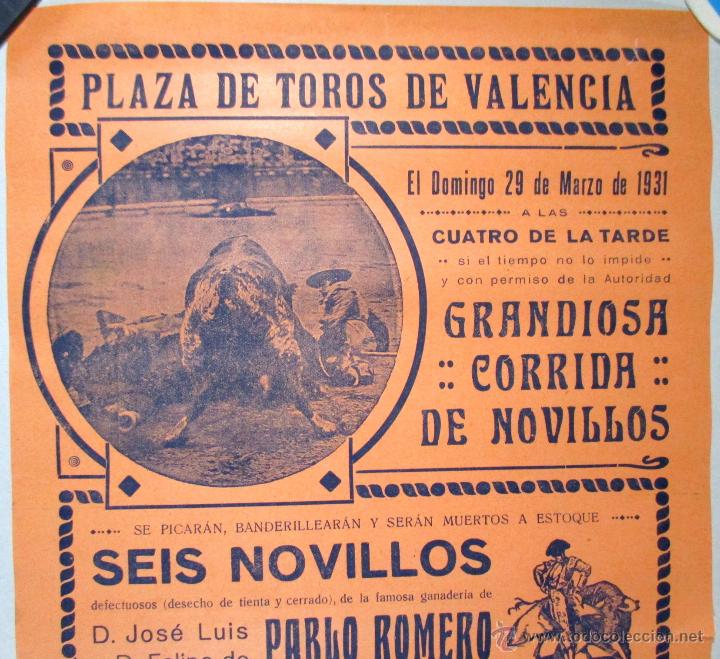 Tauromaquia: CARTEL TOROS - PLAZA DE VALENCIA - PERETE , CESTER , CARNICERITO - MARZO 1931 - TP106