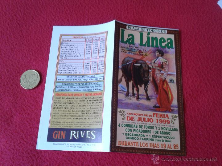 Tauromaquia: PEQUE&Ntilde;O FOLLETO DIPTICO TOROS TAUROMAQUIA CORRIDA TORO FERIA TAURINA 1999 PLAZA LA LINEA CADIZ IDEAL