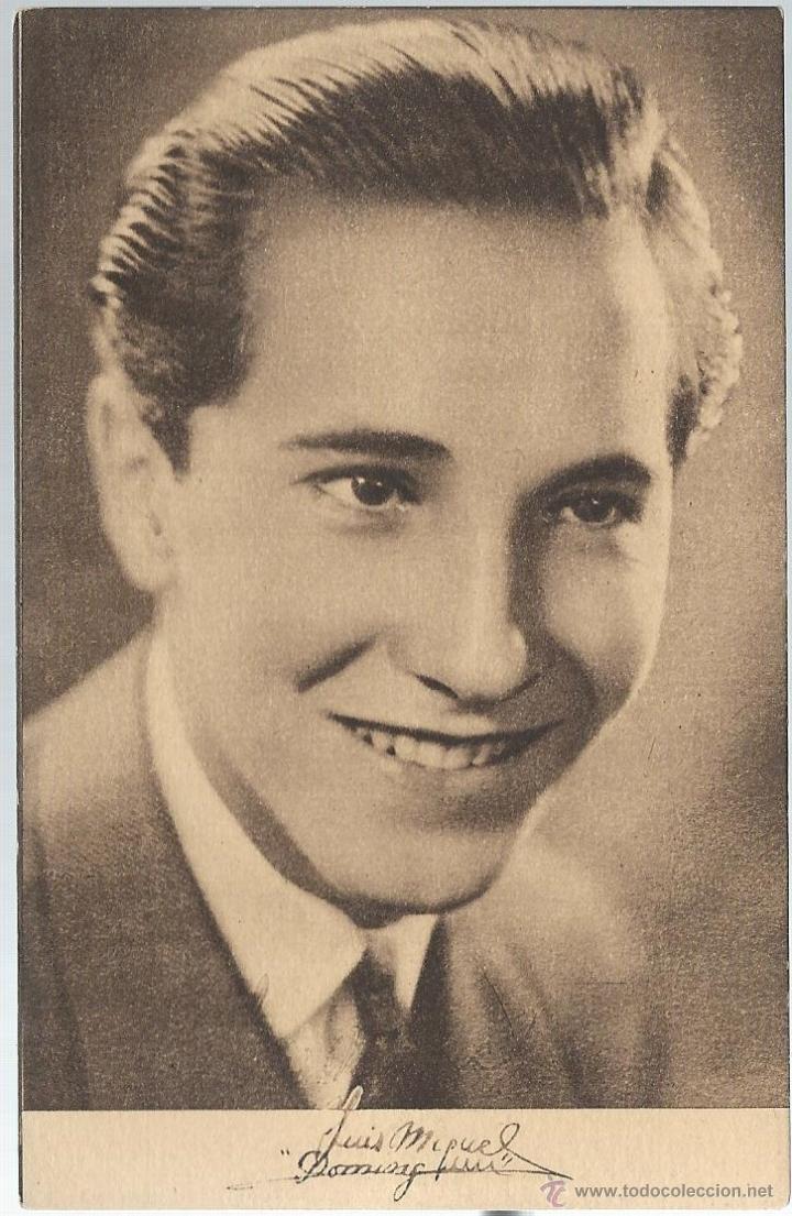 Tauromaquia: POSTAL ANTIGUA - LUIS MIGUEL DOMINGUIN - CON HISTORIAL AL DORSO DE 1944